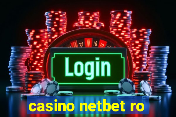 casino netbet ro