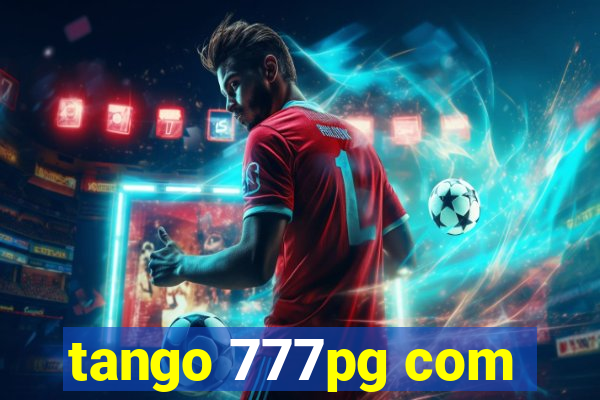 tango 777pg com