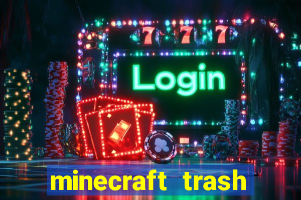 minecraft trash slot mod