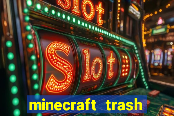 minecraft trash slot mod