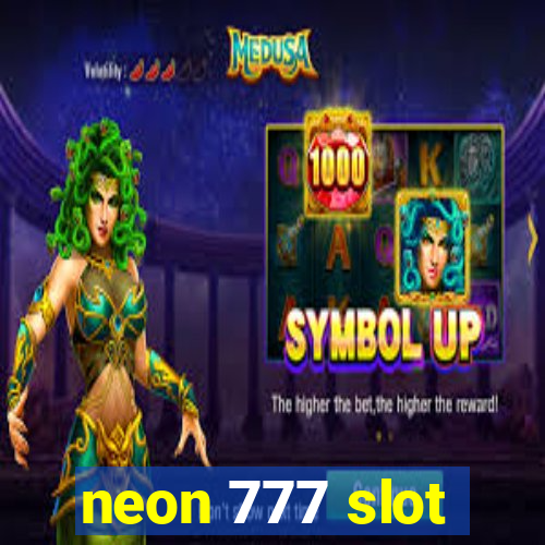 neon 777 slot