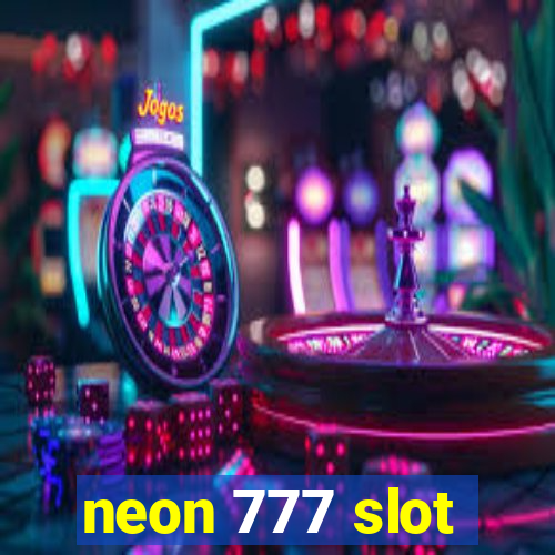 neon 777 slot