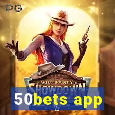 50bets app