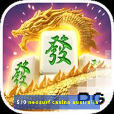 $10 neosurf casino australia