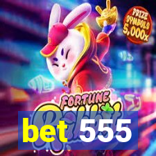 bet 555