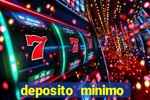 deposito minimo estrela bet