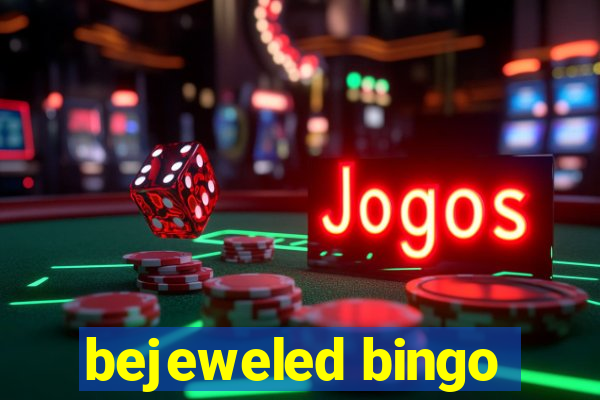 bejeweled bingo