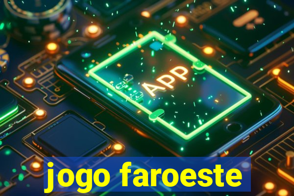 jogo faroeste