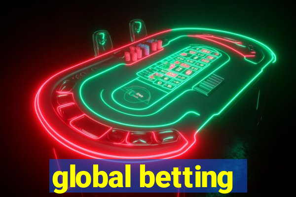 global betting