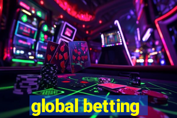 global betting