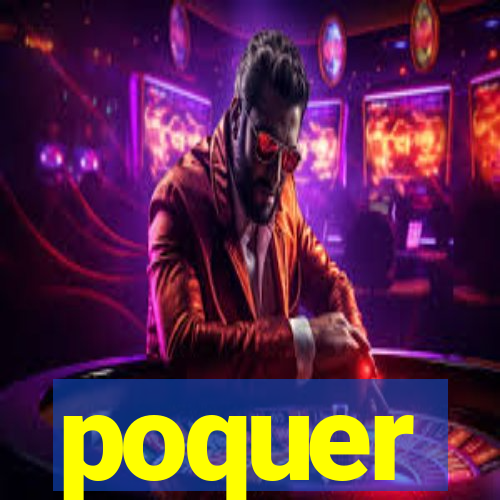 poquer