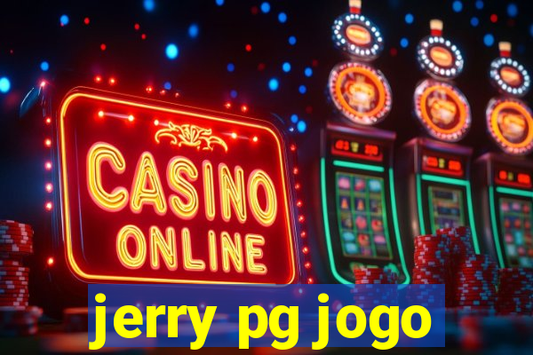 jerry pg jogo