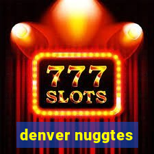 denver nuggtes