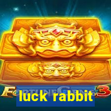 luck rabbit