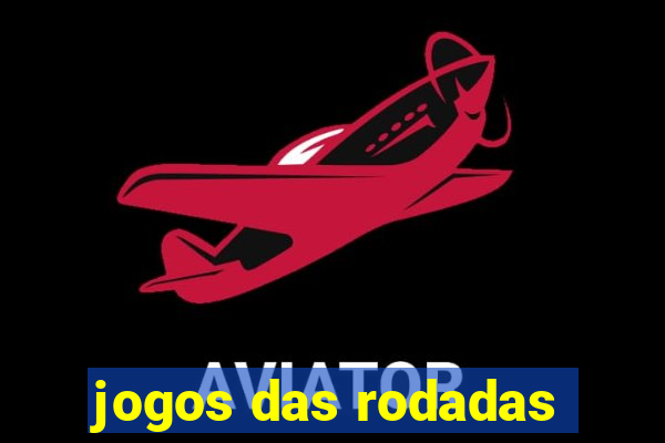 jogos das rodadas