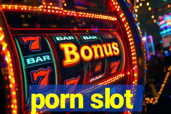 porn slot