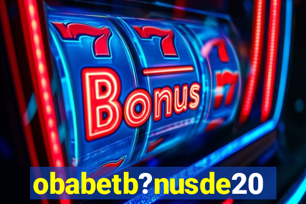 obabetb?nusde20