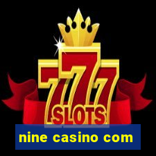 nine casino com