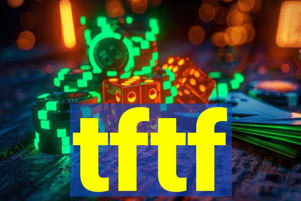 tftf