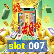 slot 007