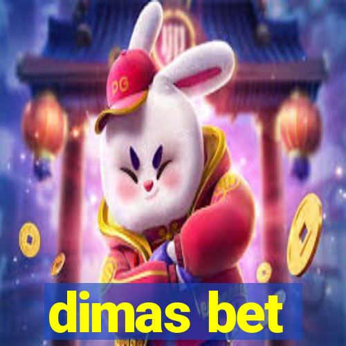 dimas bet