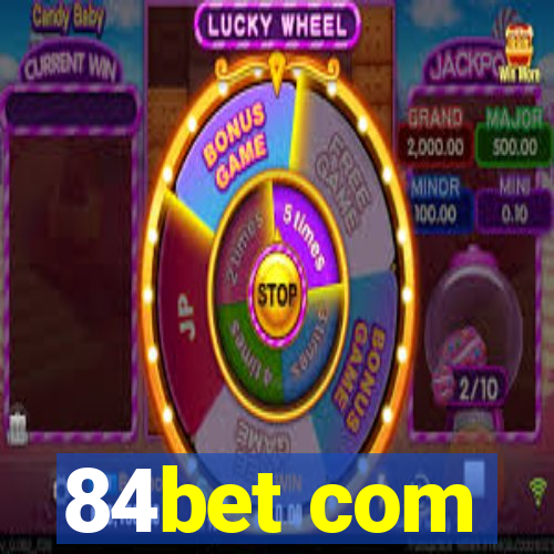 84bet com