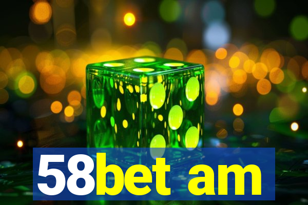 58bet am