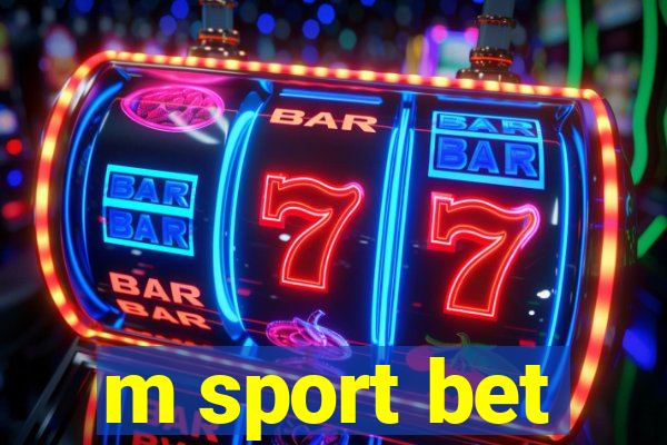 m sport bet