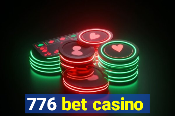 776 bet casino