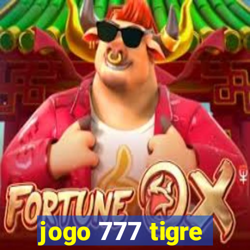 jogo 777 tigre