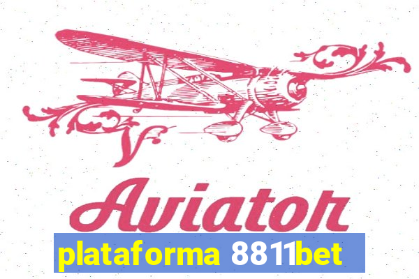 plataforma 8811bet