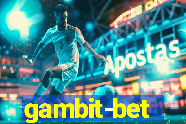 gambit-bet