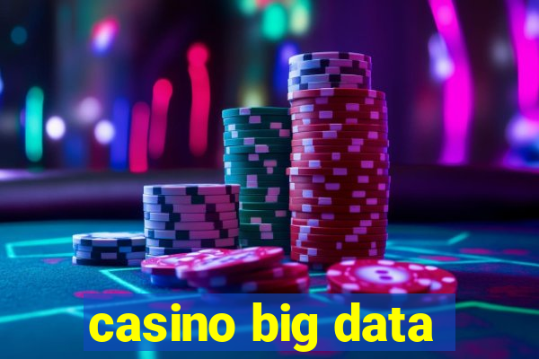 casino big data