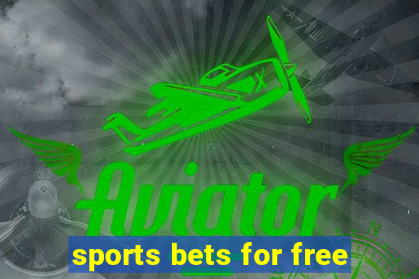 sports bets for free