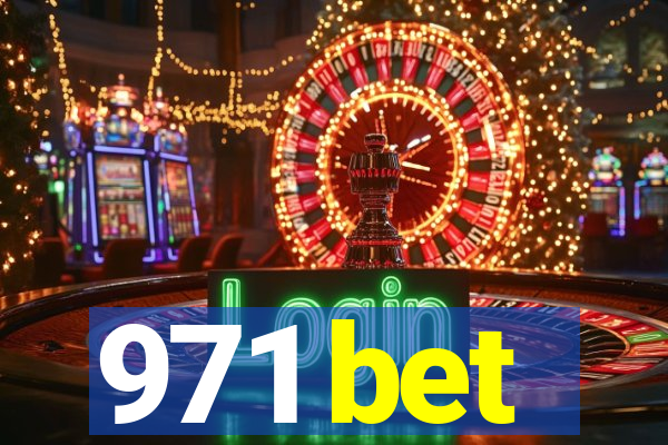 971 bet