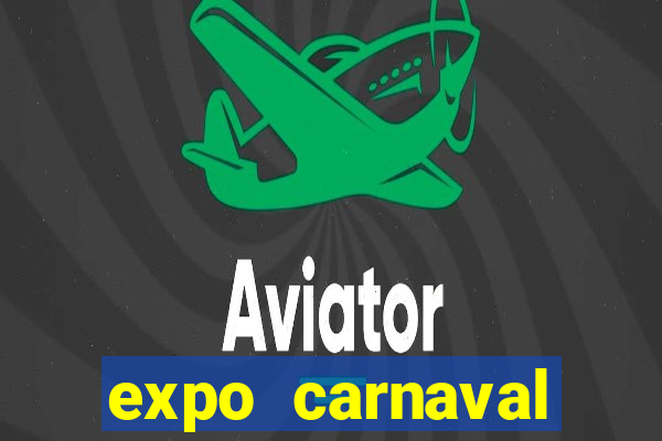 expo carnaval brazil 2022