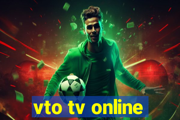 vto tv online