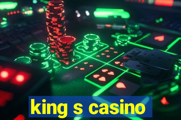 king s casino