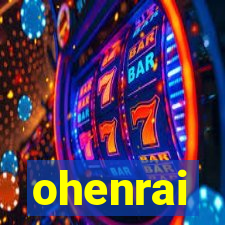 ohenrai