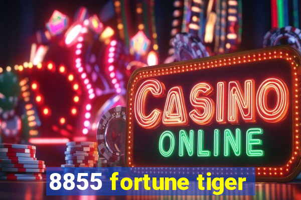 8855 fortune tiger