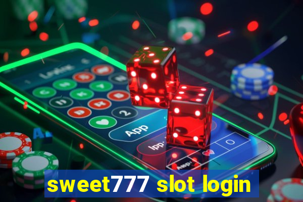 sweet777 slot login