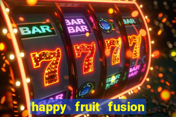 happy fruit fusion paga mesmo