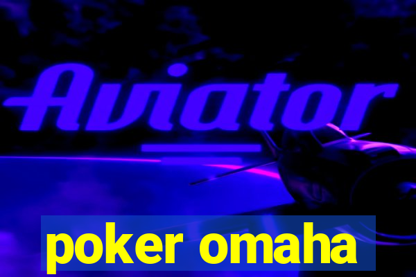 poker omaha