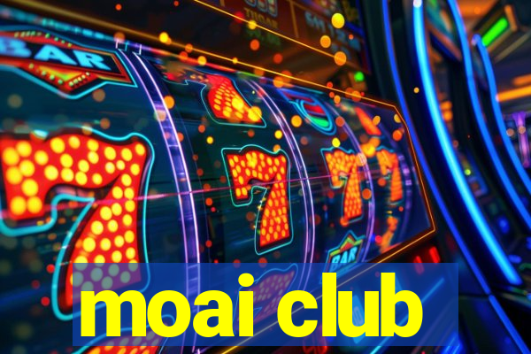 moai club