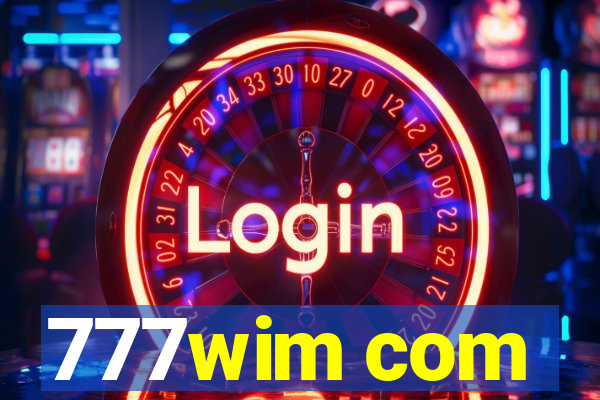 777wim com