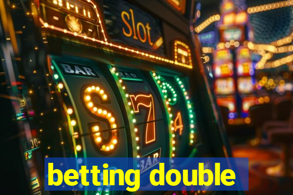 betting double