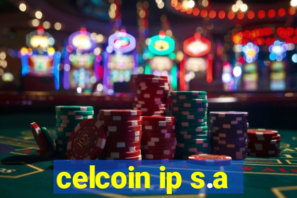 celcoin ip s.a