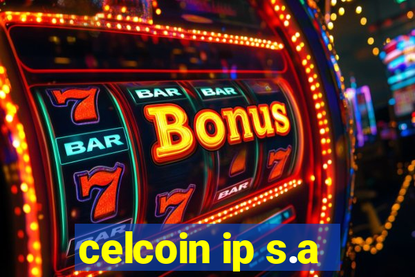 celcoin ip s.a