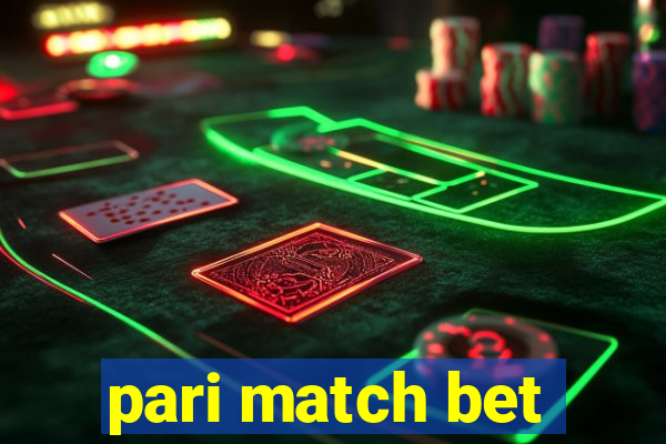 pari match bet