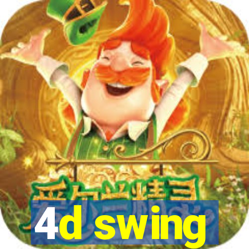 4d swing